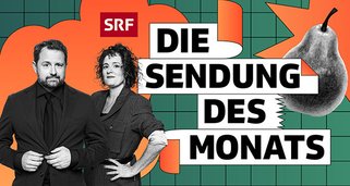 Die Sendung des Monats