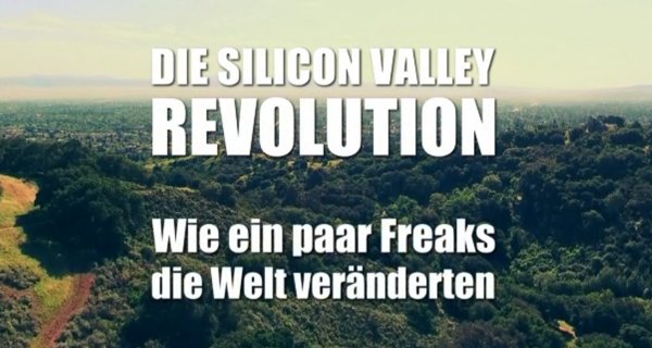 Die Silicon Valley-Revolution – Bild: ARD/Screenshot