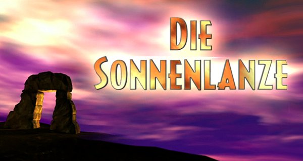 Die Sonnenlanze – Bild: MDR/MTL Maxfilm