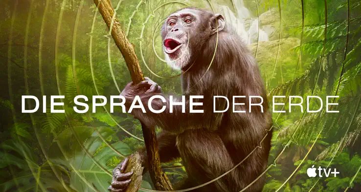 Die Sprache der Erde – Bild: Apple TV+