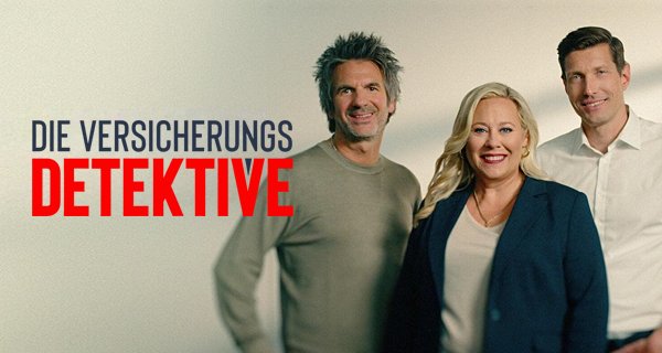 Die Versicherungsdetektive – Bild: MG RTL D / Stefan Gregorowius Die Versicherungsdetektive – Bild: MG RTL D / Stefan Gregorowius