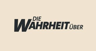 Die Wahrheit über …