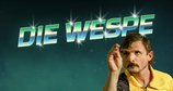 Die Wespe – Bild: Nadia Klier / Gaumont / Sky