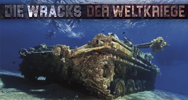 Die Wracks der Weltkriege – Bild: RMC Découverte/Peignoir Prod./Balanga Die Wracks der Weltkriege – Bild: RMC Découverte/Peignoir Prod./Balanga