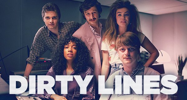 Dirty Lines – Bild: Netflix Dirty Lines – Bild: Netflix
