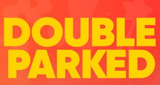 Double Parked – Bild: ThreeNow Double Parked – Bild: ThreeNow