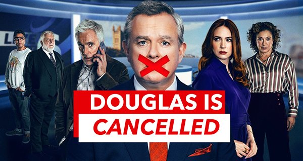 Douglas is Cancelled – Bild: ITV Douglas is Cancelled – Bild: ITV