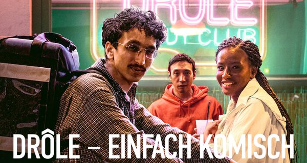 Drôle – Einfach komisch – Bild: Netflix/Mika Cotellon Drôle – Einfach komisch – Bild: Netflix/Mika Cotellon