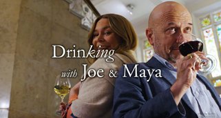 Drinking with Joe & Maya