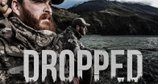Dropped – Bild: Outdoor Channel