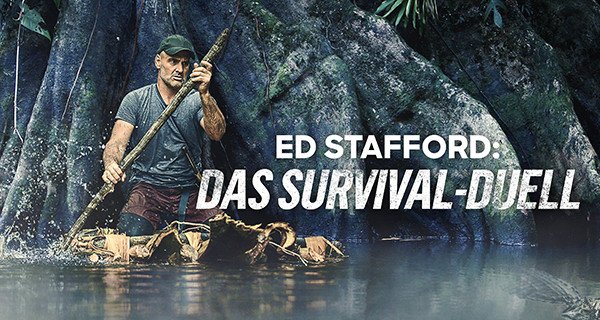 Ed Stafford: Das Survival-Duell – Bild: Warner Bros. Discovery, Inc.
