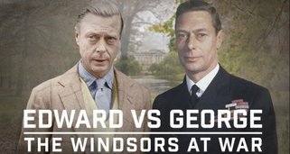 Edward vs. George: Die Windsors im Krieg Edward vs. George: Die Windsors im Krieg