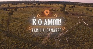 É o amor: Die Familie Camargo