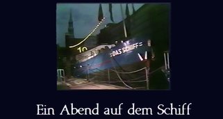 Ein Abend auf dem Schiff