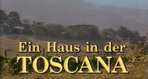 Ein Haus in der Toscana – Bild: Studio Hamburg Enterprises