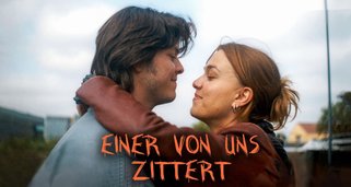 Einer von uns zittert Einer von uns zittert