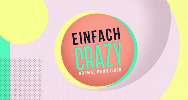 Einfach crazy – Normal kann jeder – Bild: RTL Einfach crazy – Normal kann jeder – Bild: RTL