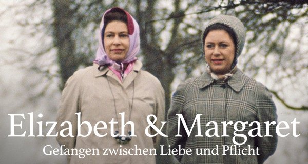 Elizabeth & Margaret – Bild: RTL/GETTY Elizabeth & Margaret – Bild: RTL/GETTY