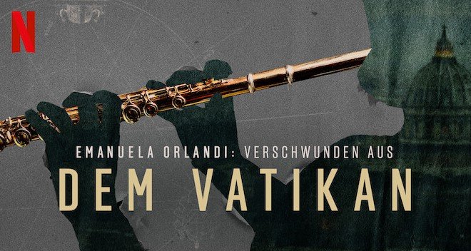 Emanuela Orlandi: Verschwunden aus dem Vatikan – Bild: Netflix Emanuela Orlandi: Verschwunden aus dem Vatikan – Bild: Netflix