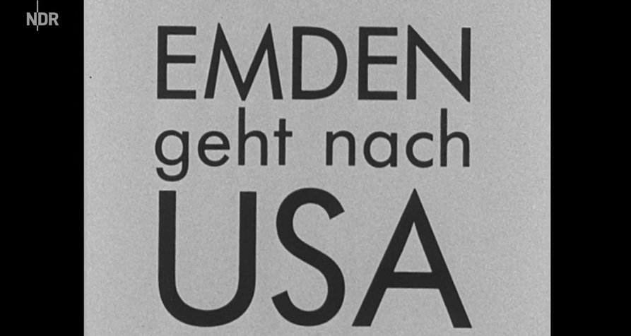 Emden geht nach USA – Bild: NDR (Screenshot) Emden geht nach USA – Bild: NDR (Screenshot)