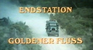 Endstation goldener Fluß