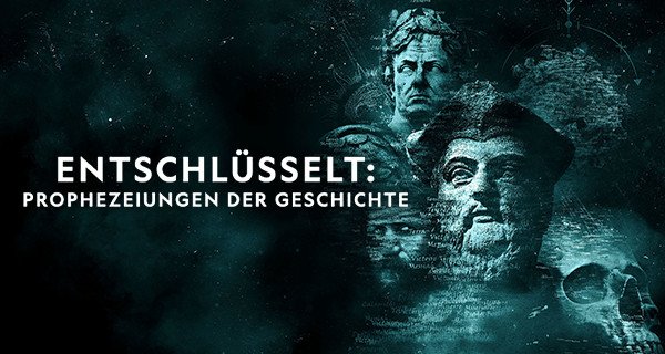 Entschlüsselt: Prophezeiungen der Geschichte – Bild: National Geographic