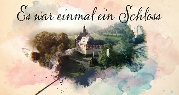 Es war einmal ein Schloss – Bild: MDR Es war einmal ein Schloss – Bild: MDR