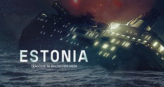 Estonia – Tragödie im Baltischen Meer