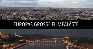 Europas große Filmpaläste Europas große Filmpaläste