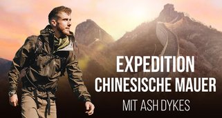 Expedition Chinesische Mauer mit Ash Dykes