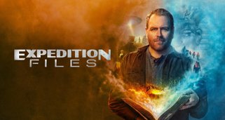 Expedition Files – Der Wahrheit auf der Spur