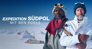 Expedition Südpol mit Ben Fogle Expedition Südpol mit Ben Fogle
