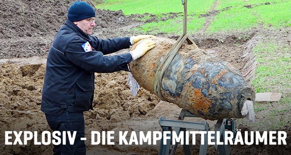 Explosiv – Die Kampfmittelräumer – Bild: Spiegel TV/Christian Brandt/DHF
