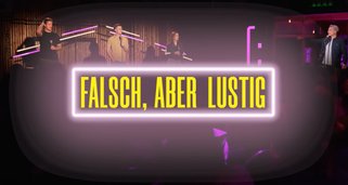 falsch, aber lustig falsch, aber lustig