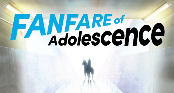 Fanfare of Adolescence – Bild: Lay-duce Fanfare of Adolescence – Bild: Lay-duce
