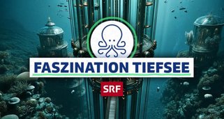 Faszination Tiefsee