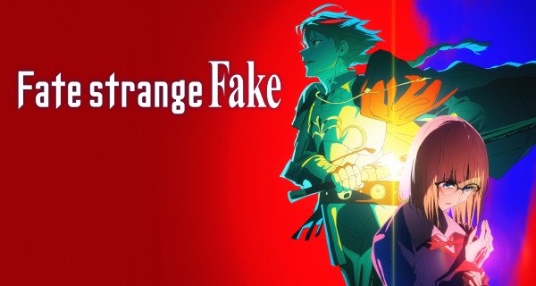 Fate/​strange Fake – Bild: A-1 Pictures