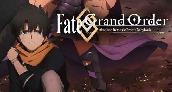 Fate/Grand Order Absolute Demonic Front: Babylonia – Bild: CloverWorks Fate/Grand Order Absolute Demonic Front: Babylonia – Bild: CloverWorks