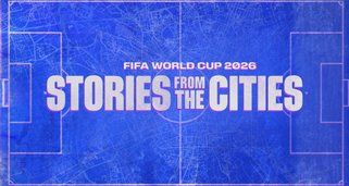 FIFA World Cup 2026: Stories From The Cities