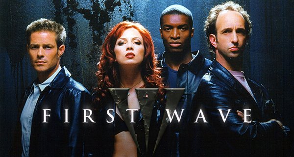 First Wave – Bild: SyFy First Wave – Bild: SyFy