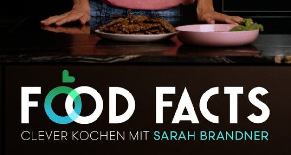 Food Facts – Bild: tv.gusto Food Facts – Bild: tv.gusto