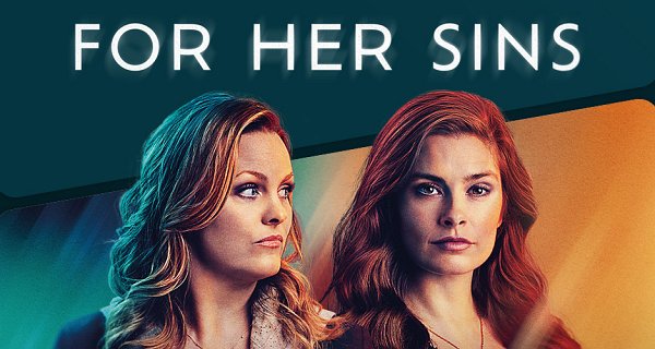 For Her Sins – Bild: Channel 5