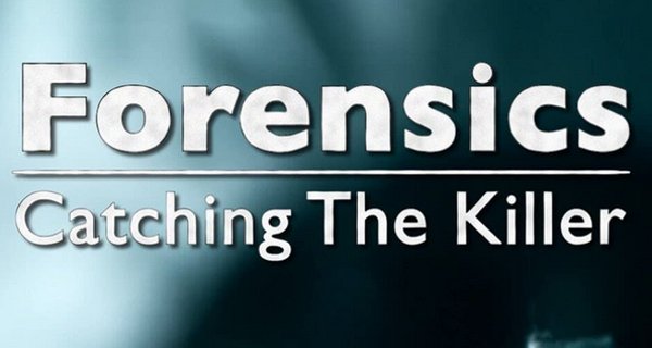 Forensik: Dem Mörder auf der Spur – Bild: True North Productions Forensik: Dem Mörder auf der Spur – Bild: True North Productions