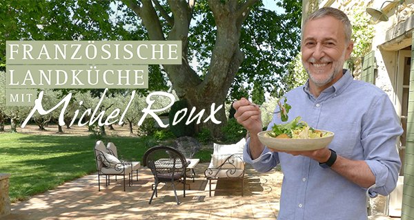 Französische Landküche mit Michel Roux – Bild: RTL/Outline Productions Französische Landküche mit Michel Roux – Bild: RTL/Outline Productions