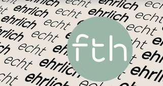 FTH talk – echt & ehrlich