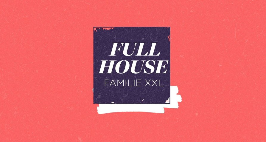 Full House – Familie XXL – Bild: RTL Full House – Familie XXL – Bild: RTL