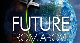 Future from Above – Die Zukunft der Erde