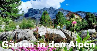 Gärten in den Alpen