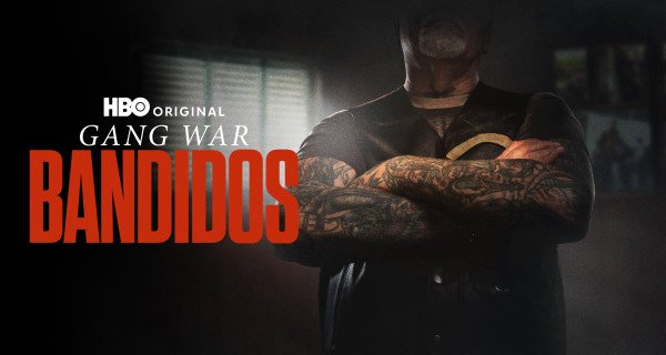 Gang War: Bandidos – Bild: HBO Max