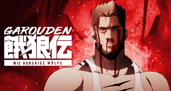 Garouden: Wie hungrige Wölfe – Bild: Netflix